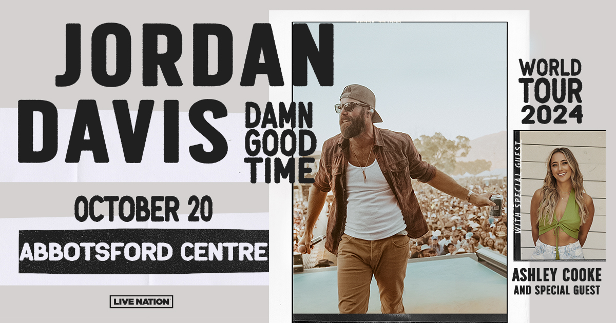 Jordan Davis The Damn Good Time World Tour 2024 Abbotsford Centre   Static Digital 1200x630 JordanDavis 2024 Regional AbbotsfordCentre 1020 